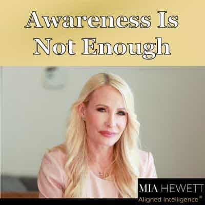 awareness is not enough