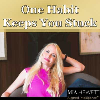 one-habit-keeping-you-stuck-featured